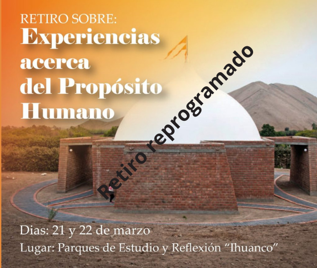 Retiro 21 y 22 de marzo (reprogramado hasta nueva fecha)