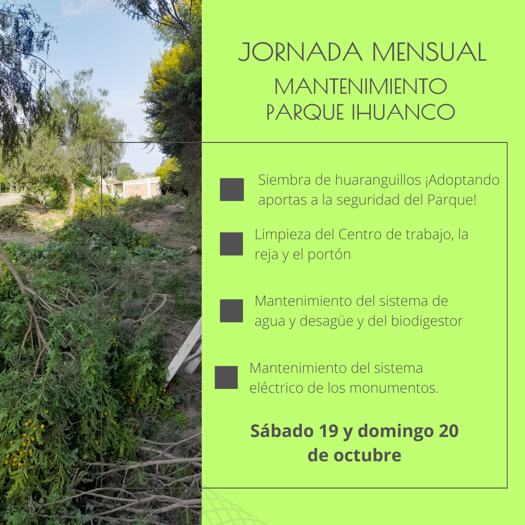 ¡Jornada de mantenimiento del mes de octubre en nuestro querido Parque Ihuanco!